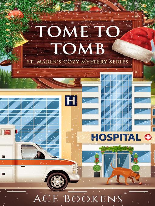 Title details for Tome to Tomb by ACF Bookens - Available